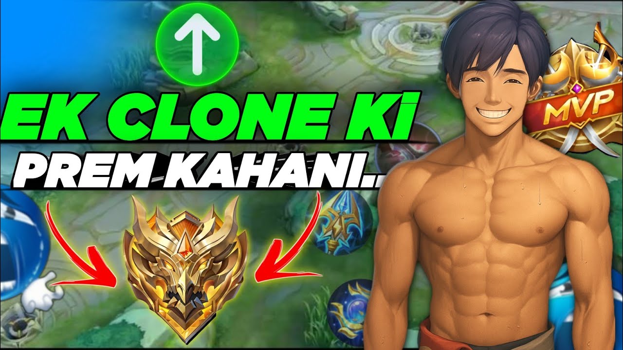 ( HINDI ) - EK CLONE KI PREM KAHANI 🇮🇳😂 | MOBA LEGENDS 5V5