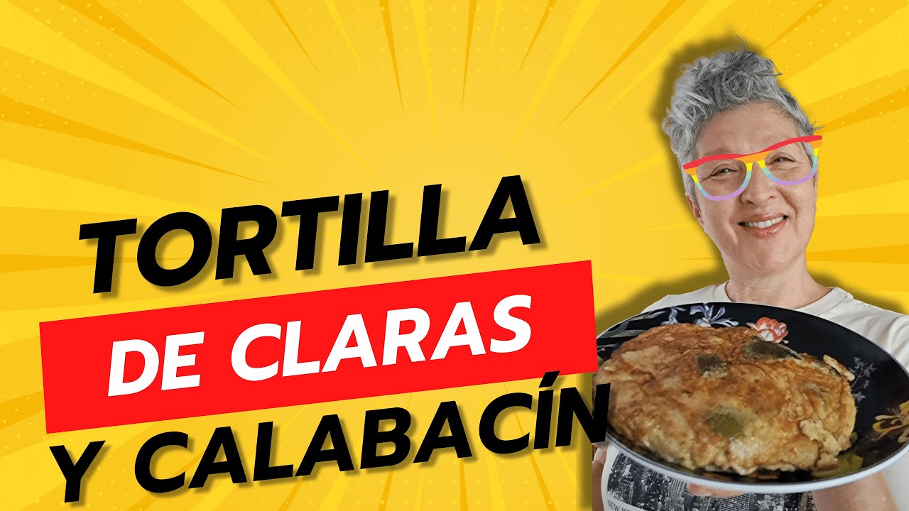 🍳 TORTILLA DE CLARA DE HUEVO Y CALABACÍN 🍳 RECETA SALUDABLE Y SABROSA 💚 con Thermomix® 🔝
