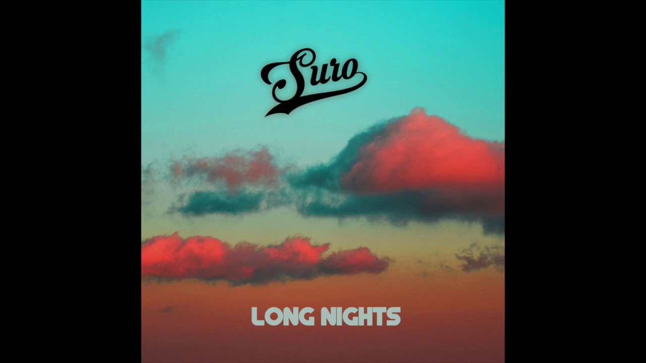 DJ Suro - Long Nights vs Eto