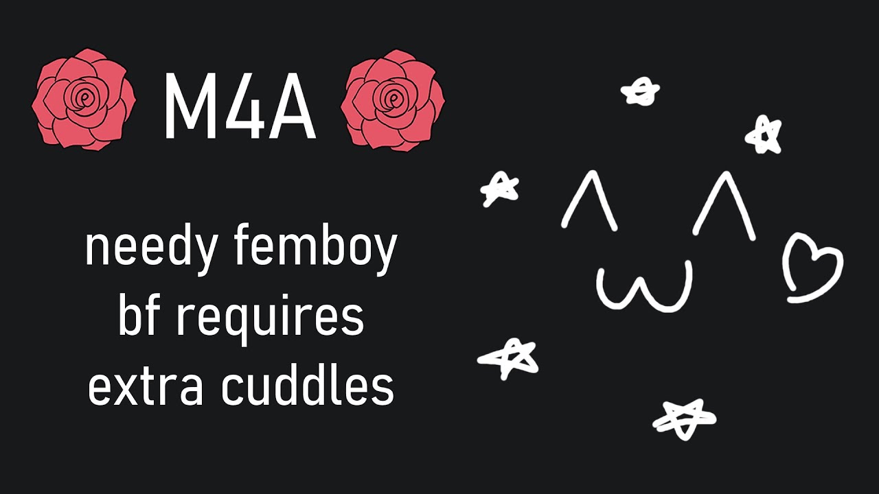 [m4a] needy femboy bf requires more cuddles!