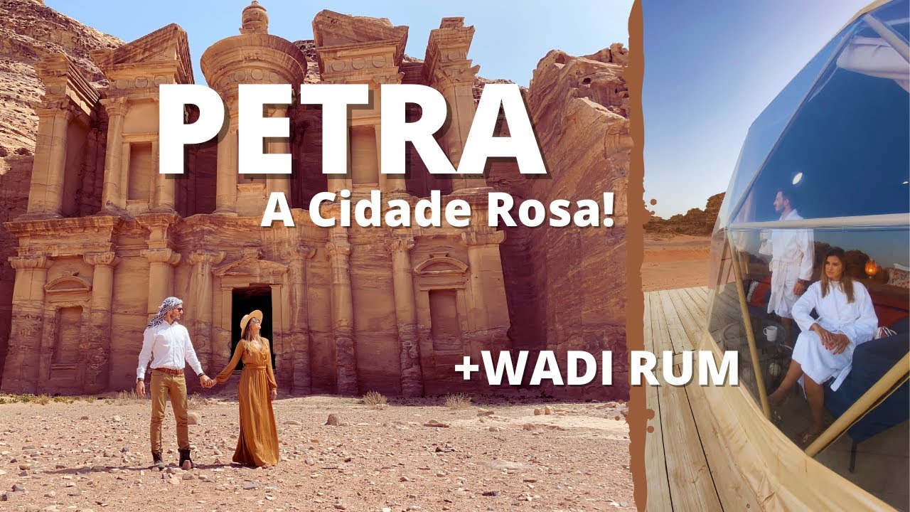 JORDÂNIA | PETRA E HOTEL IGLOO EM WADI RUM - MARTE