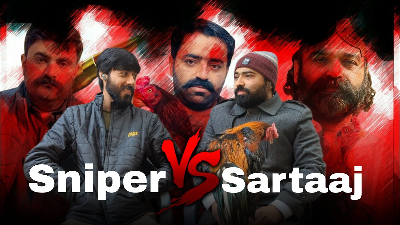 Sniper VS Sartaaj | Review  | Konsy Imported Murghay Khuly Keel Mein Best Hein?