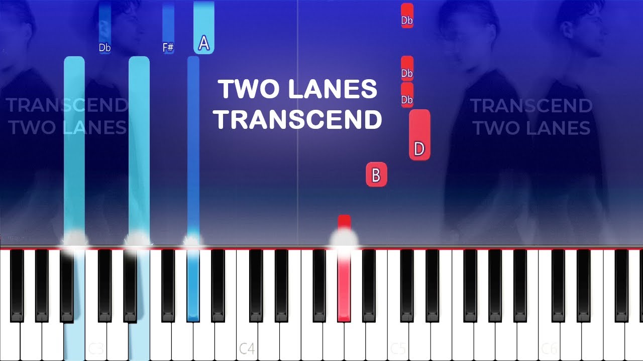 TWO LANES - Transcend (Piano Tutorial)