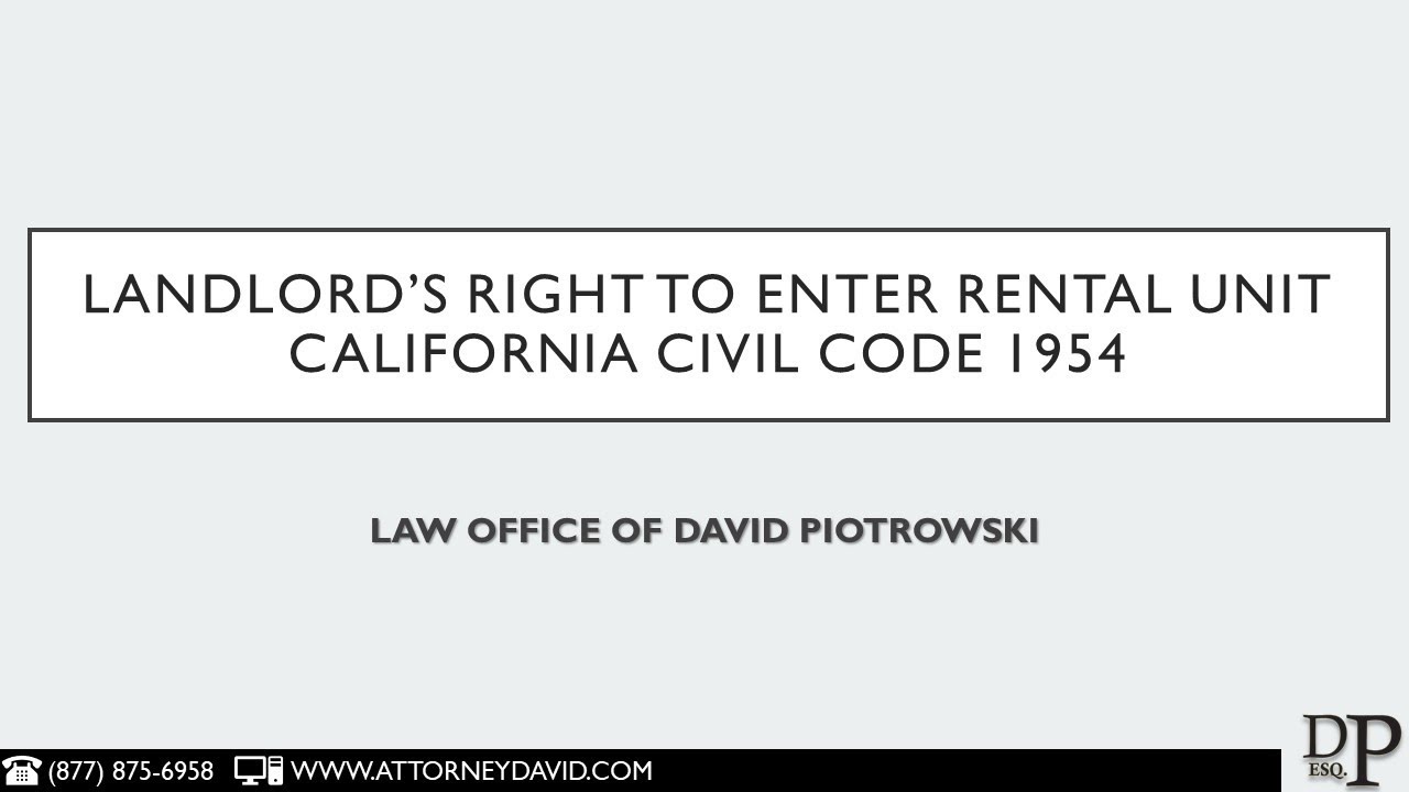 Civil Code 1954 - Landlord's Right to Enter Rental Unit with 24 Hour Notice
