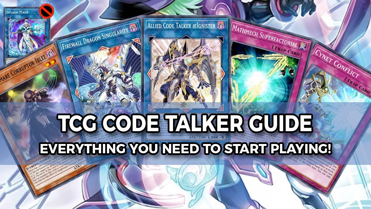 TCG Iblee Lock Code Talker Deck Combo Guide Post Banlist (No Splash Mage)