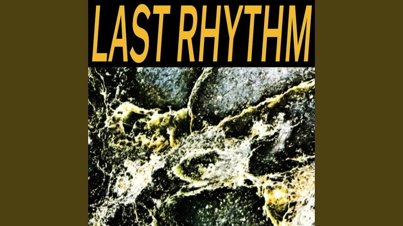 Last Rhythm (Ambient Version)