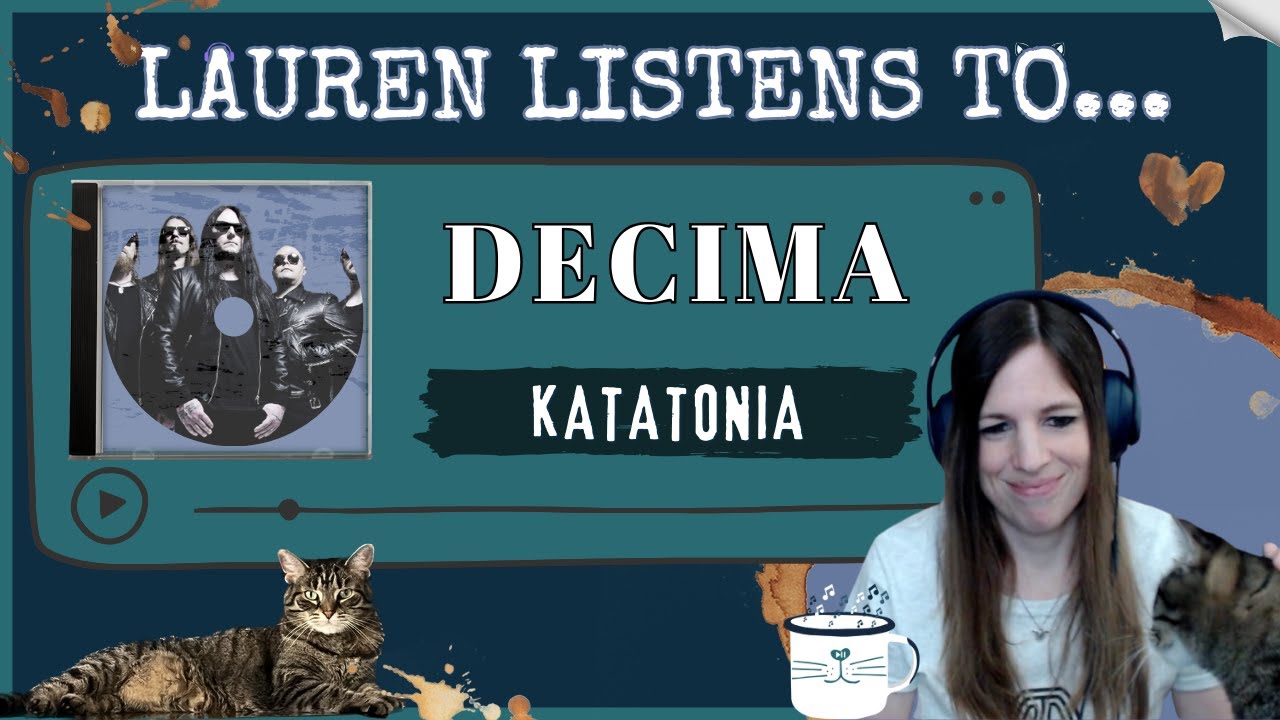 Decima | Katatonia Reaction