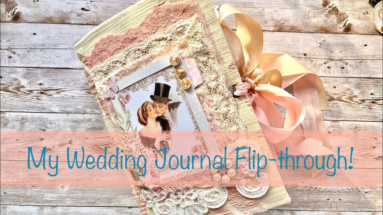 My Wedding Journal Flip -through!