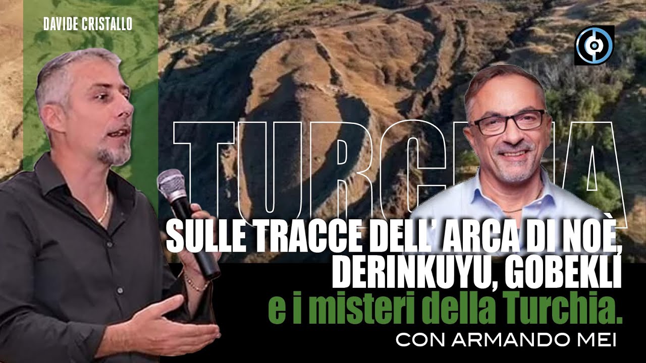 Armando Mei dall'egitto alle  tracce dell&rsquo; Arca di No&egrave;, Derinkuyu, Gobekli e altro ancora