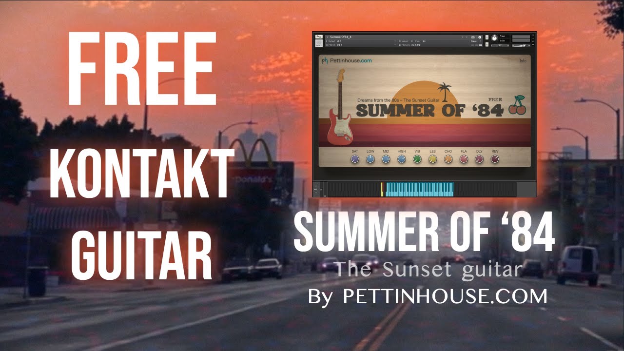 FREE KONTAKT GUITAR &ndash; Summer of 84 | The Sunset Guitar by Pettinhouse.com