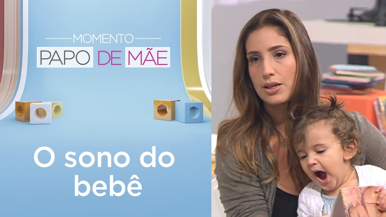Como é o sono do seu filho? | Momento Papo de Mãe