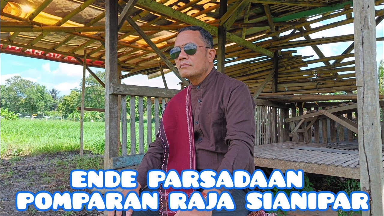 Ende Parsadaan Pomparan Raja Sianipar ( Cipt. Baik Sianipar )