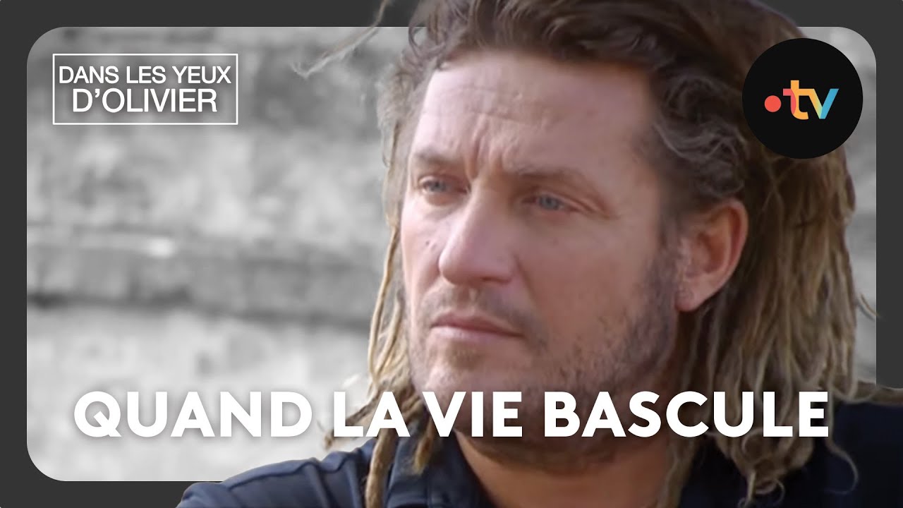 Dans les yeux d'Olivier - Quand la vie bascule Saison 2