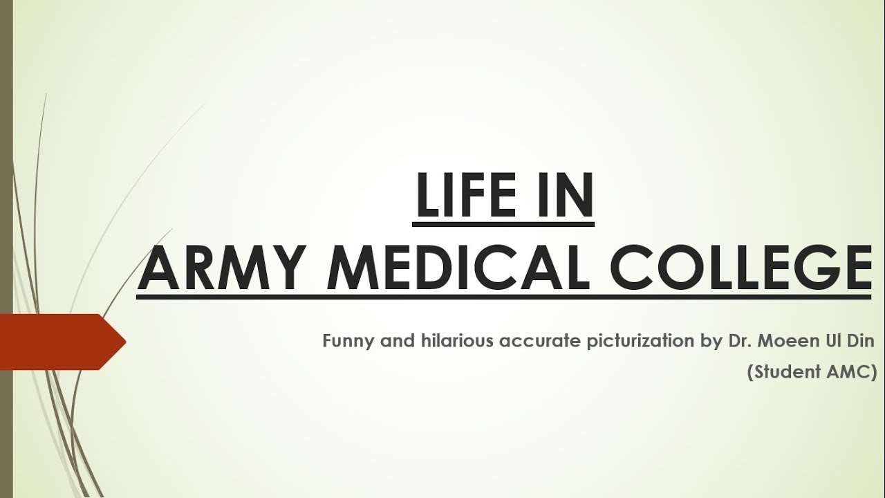 LIFE IN ARMY MEDICAL COLLEGE | AMC :-)