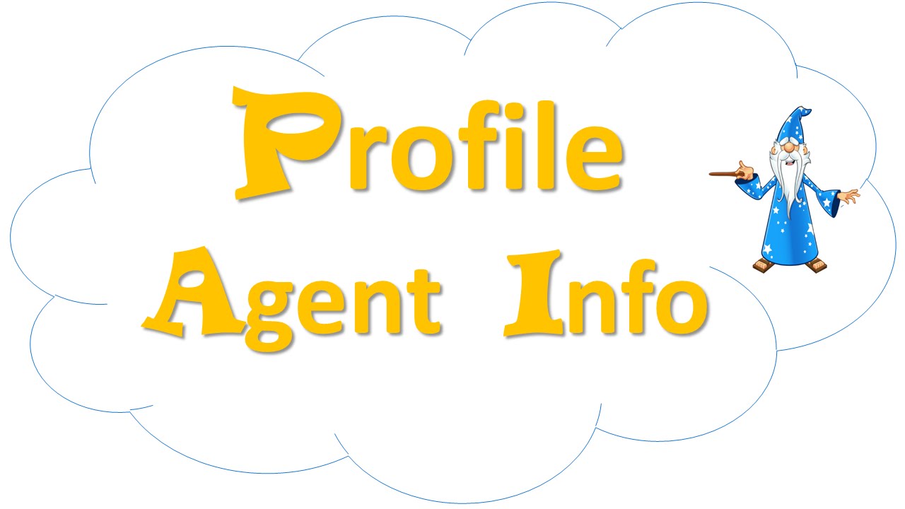 Profile Agent Info