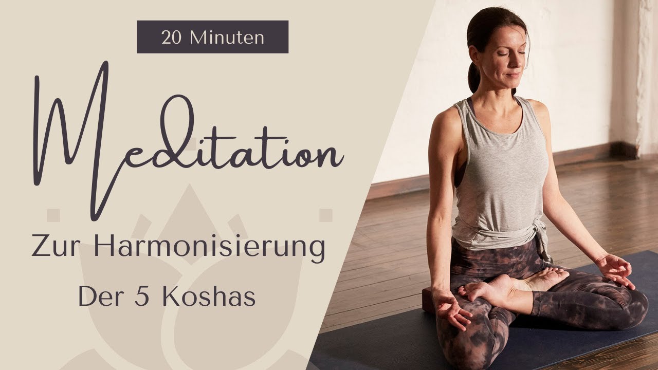 Meditation zur Harmonisierung (der 5 Koshas) mit Veronika Freitag