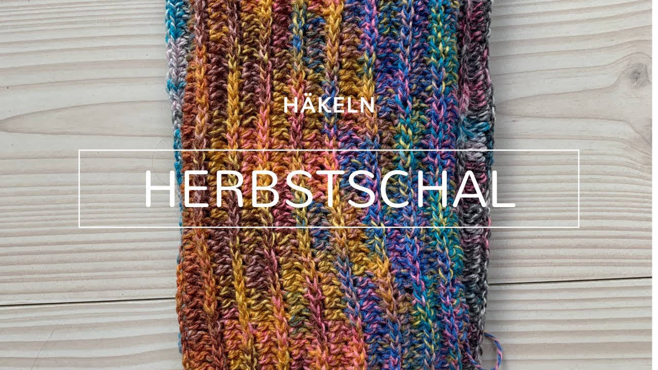 Herbstschal häkeln