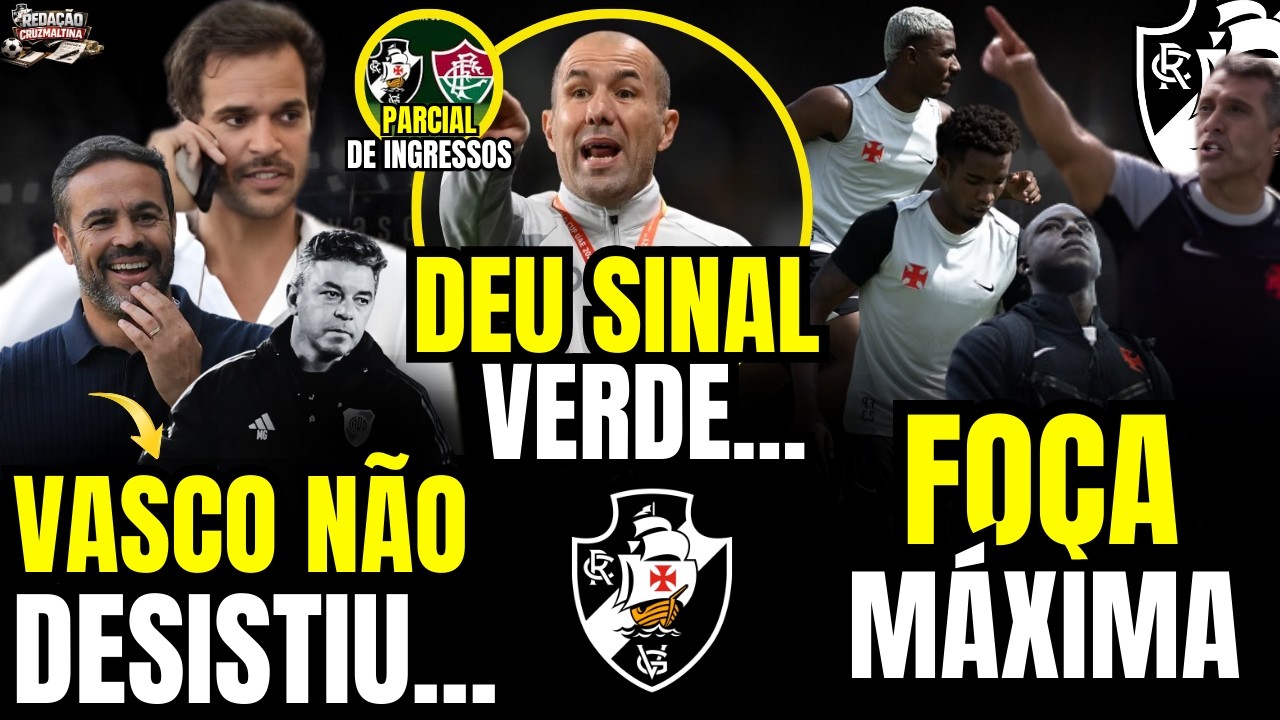🚨ATENÇÃO!! TECNICO DA SINAL VERDE, VASCO NÃO DESISTE DO PLANO A, PRÉ JOGO E PARCIAL PRO CLÁSSICO E+