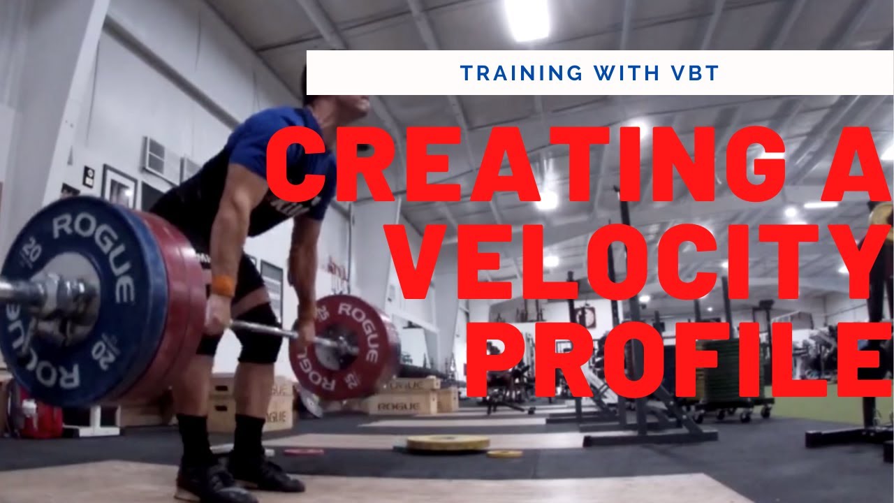 How to Create a Velocity Profile: VBT