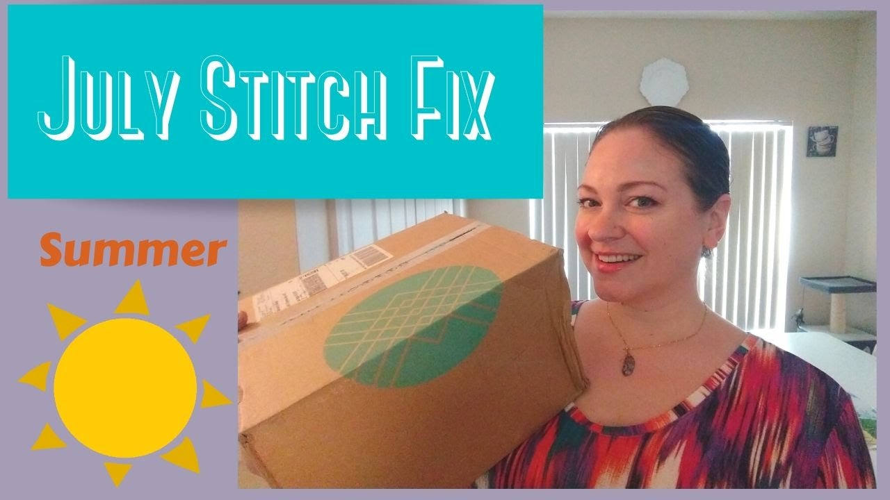 Stitch Fix Summer Fun | Unboxing & Haul | July 2020
