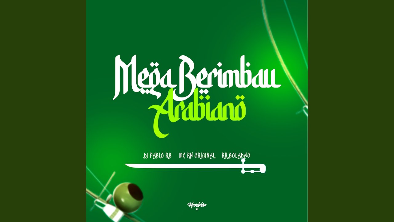 Mega Berimbau Arabiano
