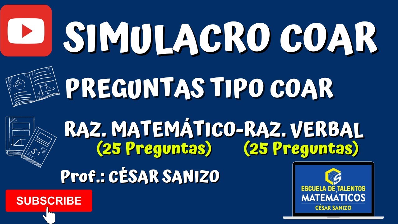 COAR | SIMULACRO 2022 | RAZ.MATEMÁTICO - RAZ . VERBAL | SOLUCIONARIO