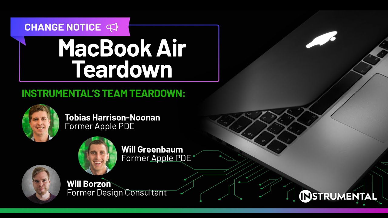 Episode #26 - Change Notice: Live teardown of the MacBook Air