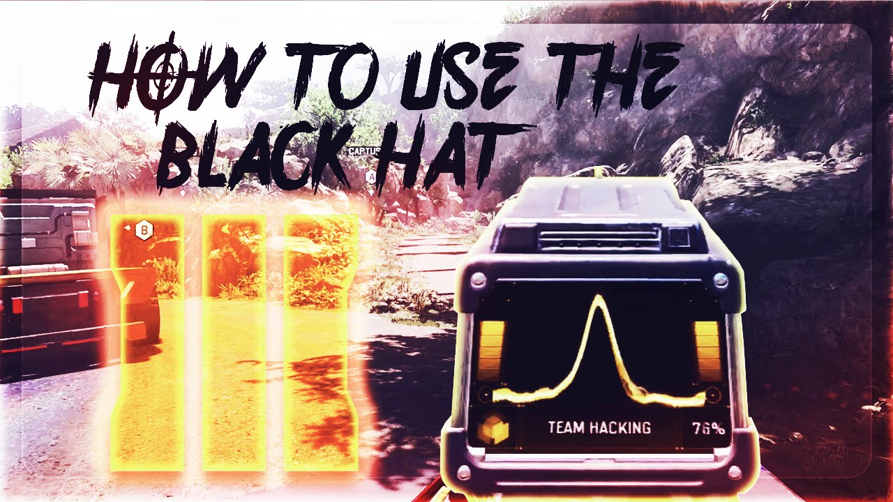 How to use THE BLACK HAT in Black Ops 3  (TEAM HACKING) 