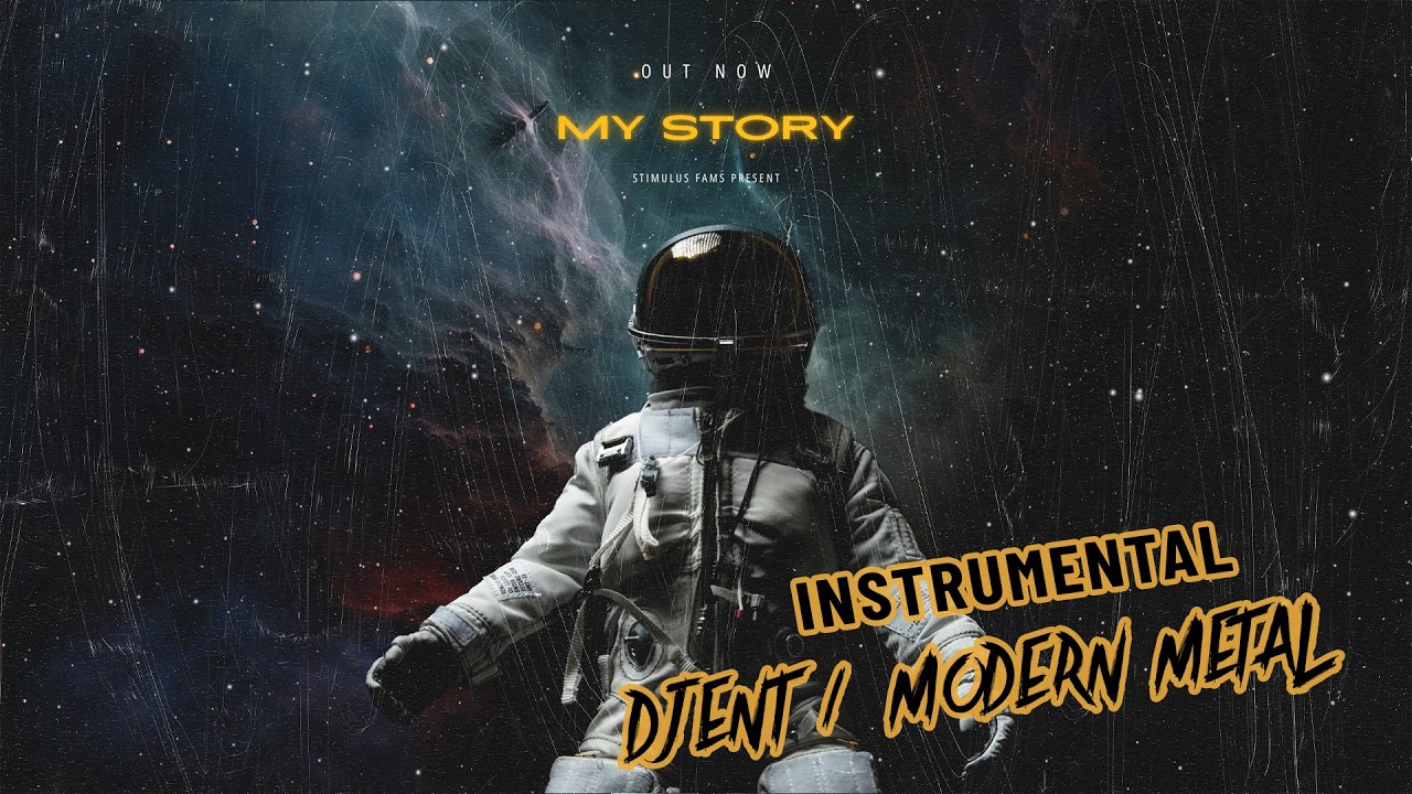 Modern Metal/Djent Instrumental -  My Story