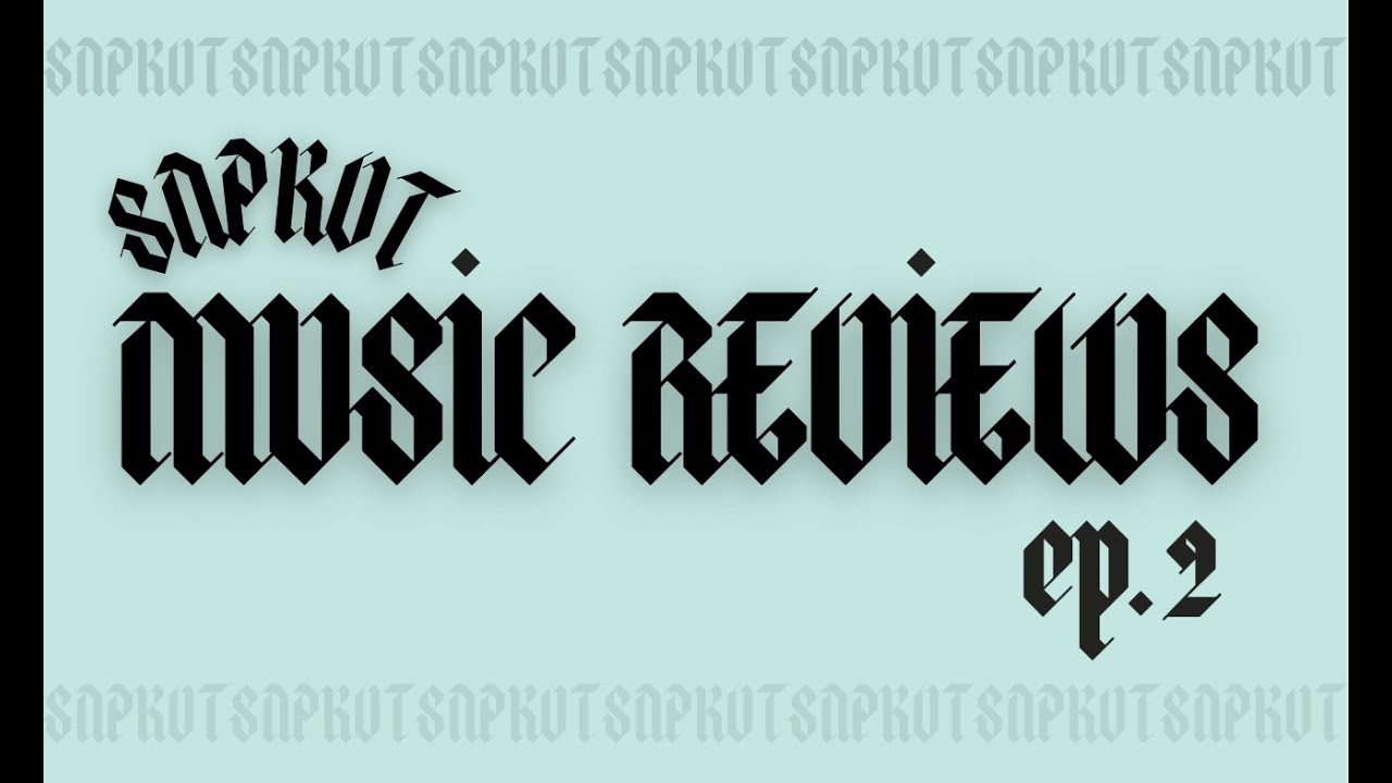 SNPKVT Reviews MUSIC | DULSÉ, FRONT ROYAL, MÖTH VISIÖN, HYPHAE, THEEONLYKG (EP.2)
