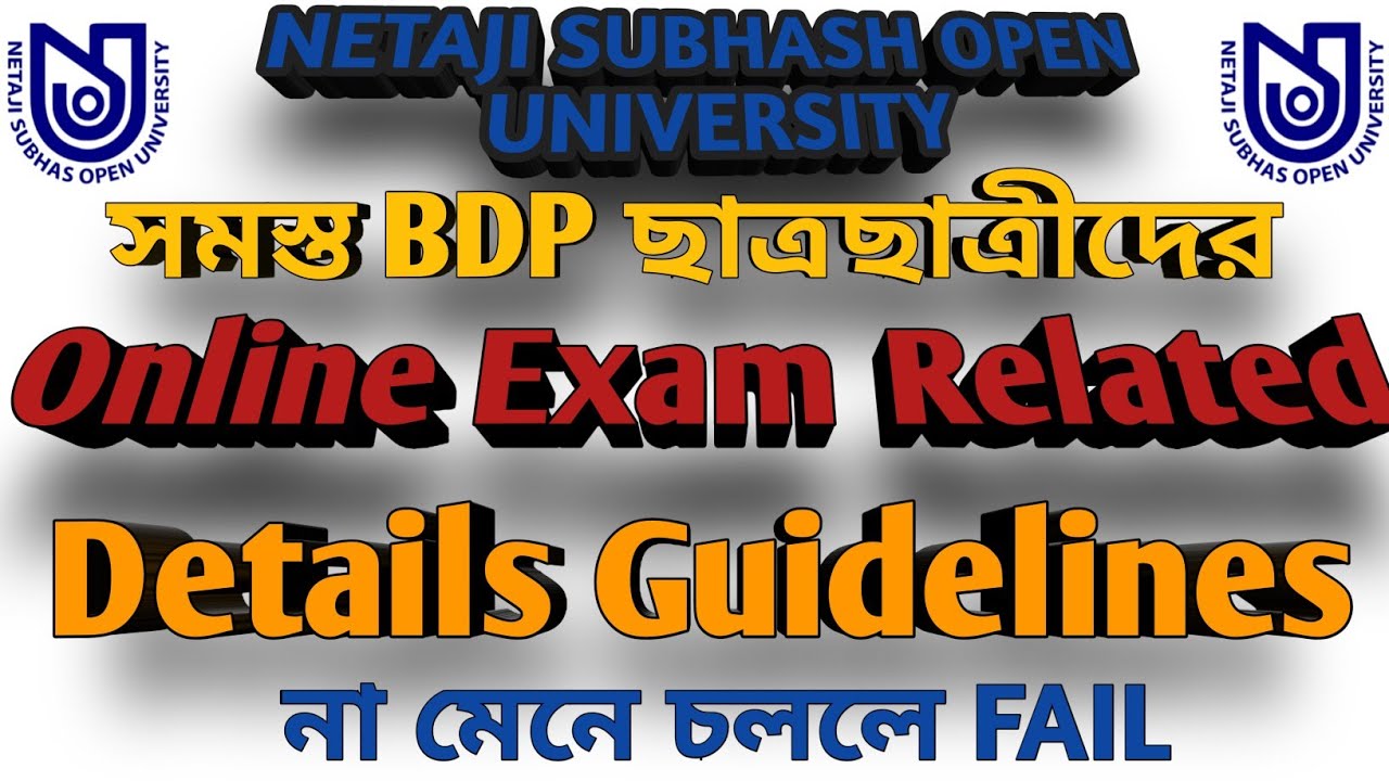 NSOU BDP Online Exam Related Details Guideline Or Instructions | BDP Final Exam 2021 | NSOU Help