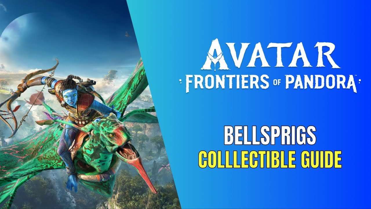 Avatar: Frontiers of Pandora Full Bloom Trophy / Achievement Guide - 20 Bellsprigs Locations