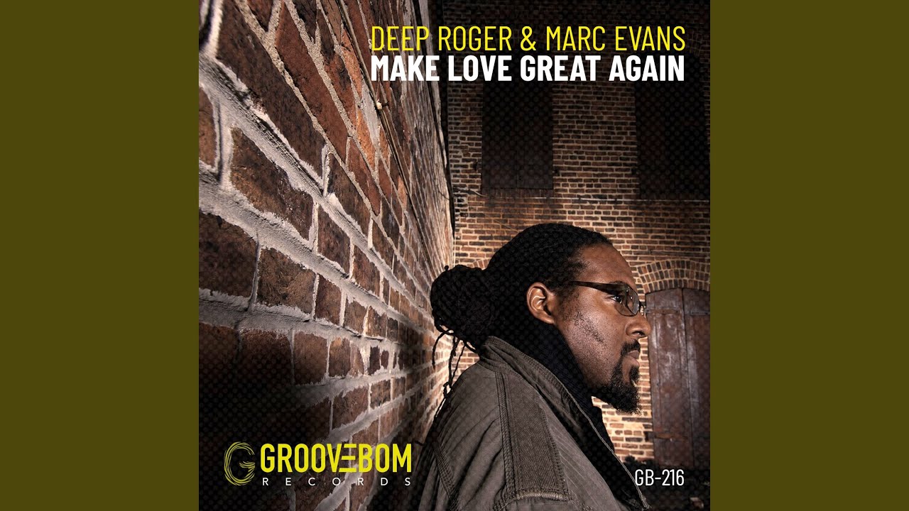 Make Love Great Again (Original Mix)