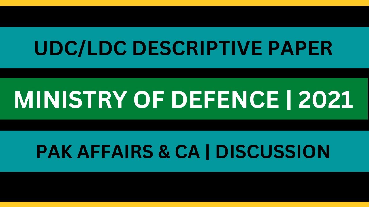 UDC/ LDC MOD Descriptive Test 2021 | Smart Study | Current Affairs | Pakistan Affairs