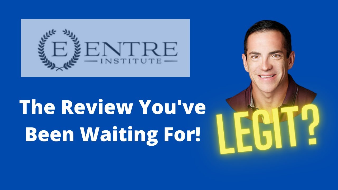 ENTRE Institute Reviews: The Verdict on Jeff Lerner and Affiliate Marketing
