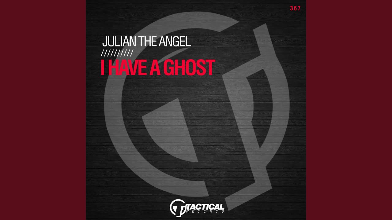 I Have A Ghost