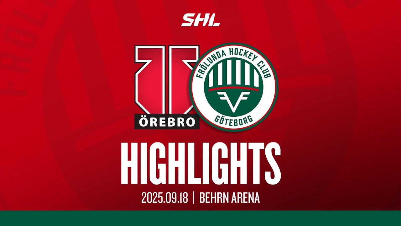 HIGHLIGHTS: &Ouml;rebro Hockey - Fr&ouml;lunda HC | SHL | 2025-09-18