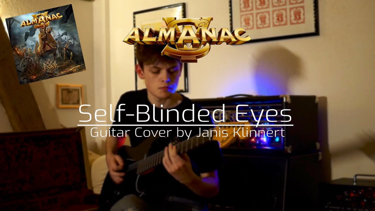 Self-Blinded Eyes - Almanac Guitar Cover by Janis Klinnert