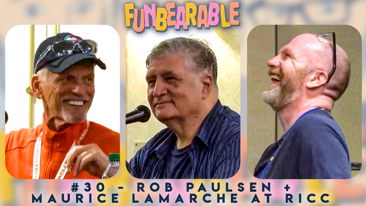 Rob Paulsen + Maurice LaMarche Panel from RI Comic Con 2022 | Funbearable #30