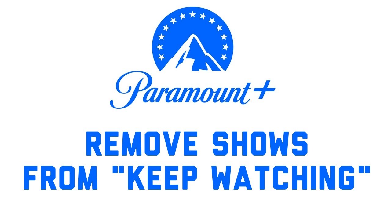 Paramount Plus: Remove Shows from 