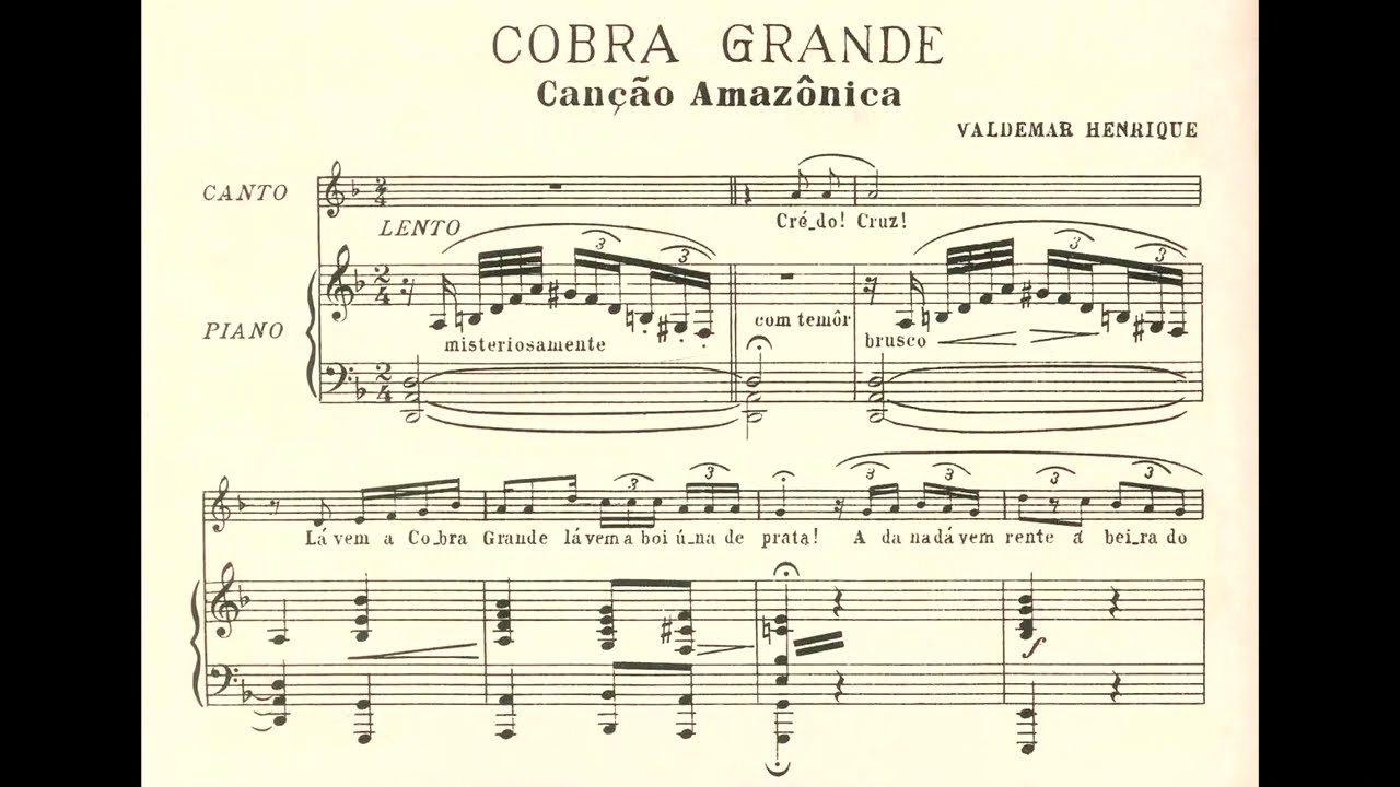 Waldemar Henrique - Cobra grande (Maura Moreira, mezzo; Sonia Maria Vieira, piano)