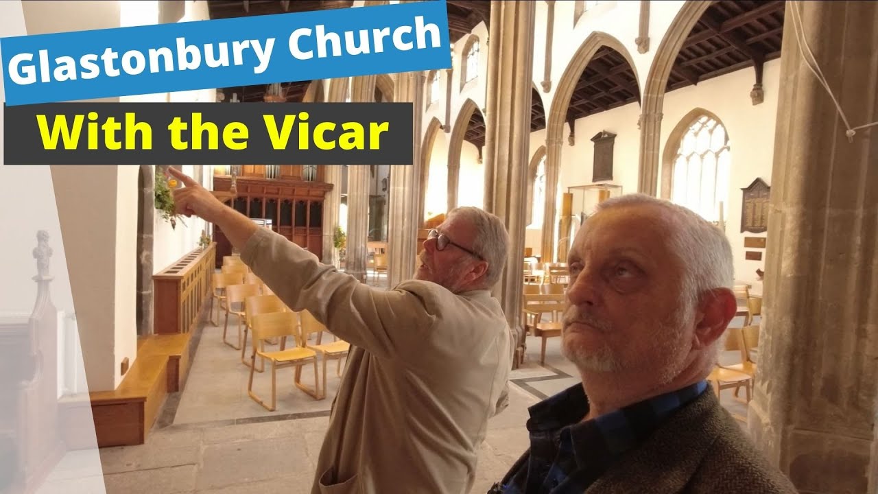 Glastonbury Church with the Vicar