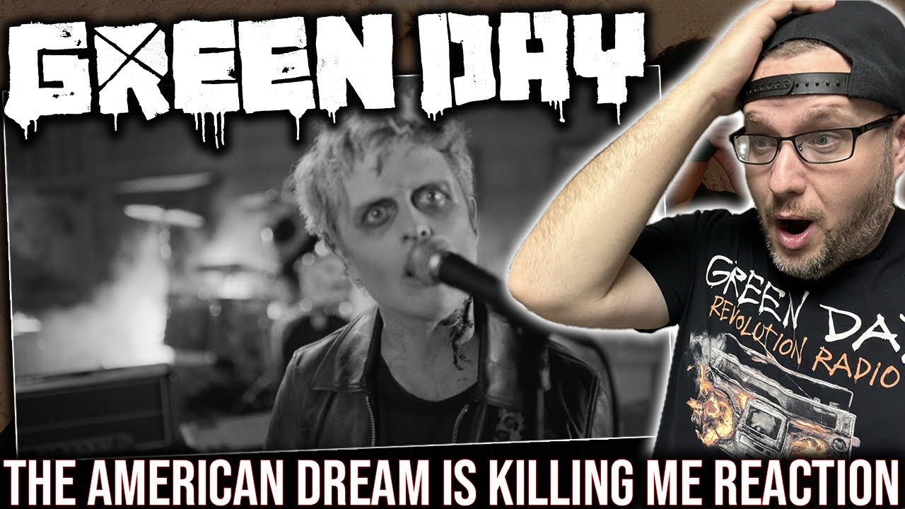 REACTION TO 'THE AMERICAN DREAM IS KILLING ME' BY GREEN DAY!