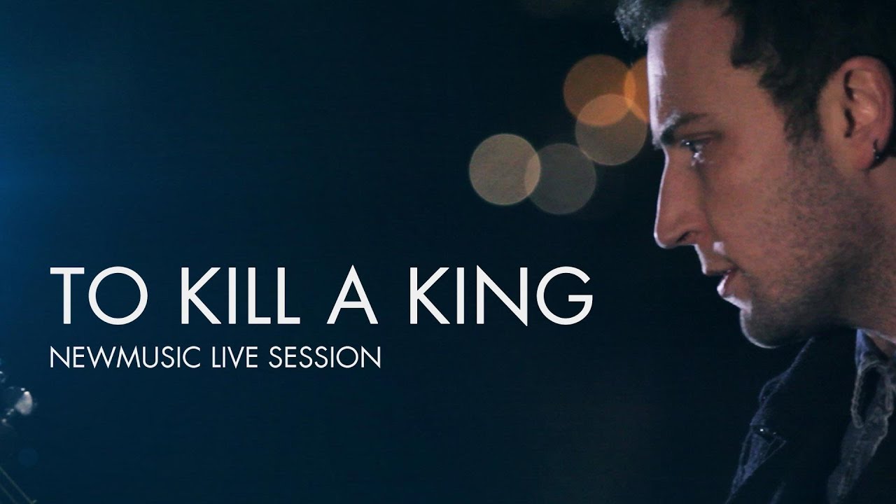 To Kill A King - Hospital Worker | NewMusic Live Sessions
