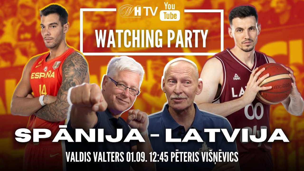 🔴SPĀNIJA - LATVIJA | Watching Party ar Valdi Valteru un Pēteri Višņēvicu