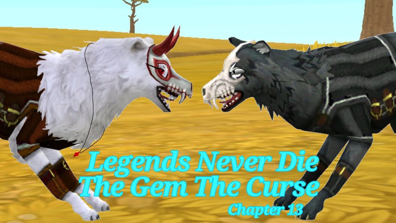 Legends Never Die《 The Gem The Curse 》 Chapter 13 // Read Desc \\