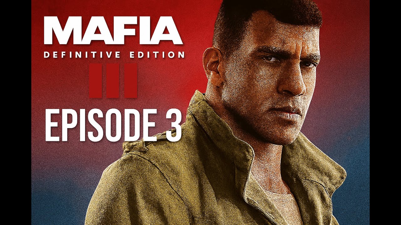 Mafia III: Definitive Edition // Episode 3 (i5 4690 + GTX 1060 6GB)