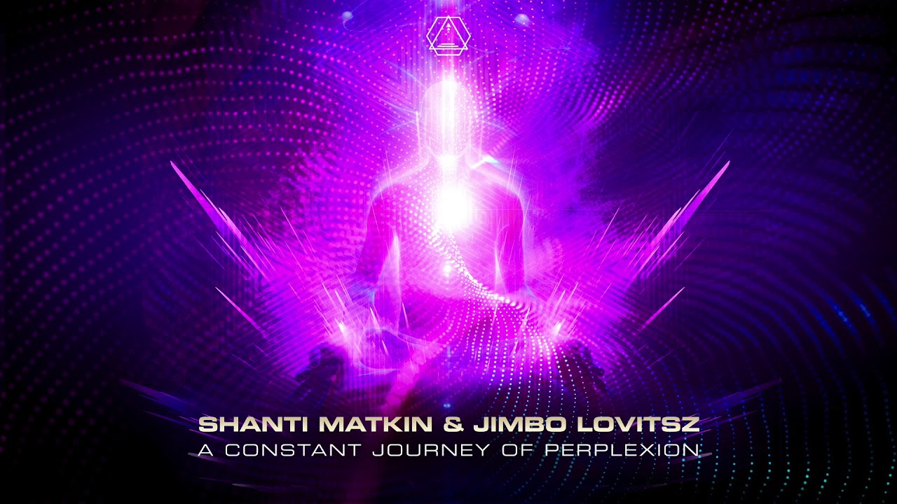 Shanti Matkin & Jimbo Lovitsz - Fusion Gate - Official