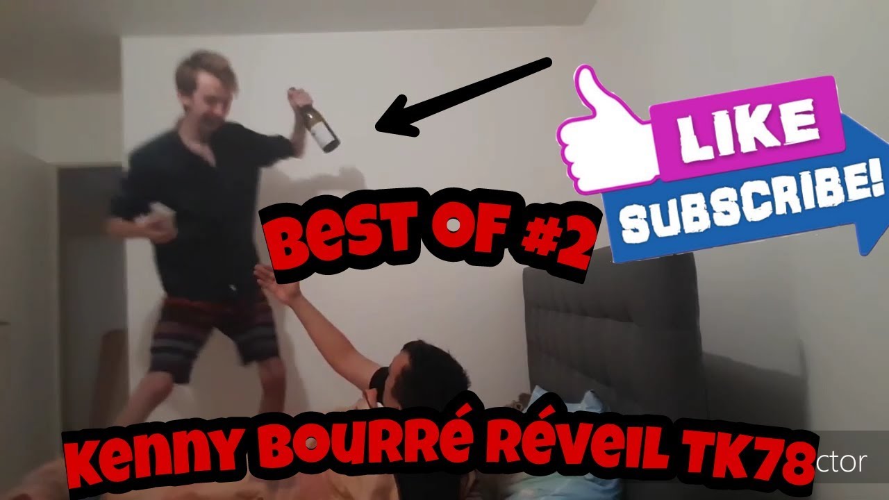 Kenny bourr&eacute; r&eacute;veil TK78 Best of #2