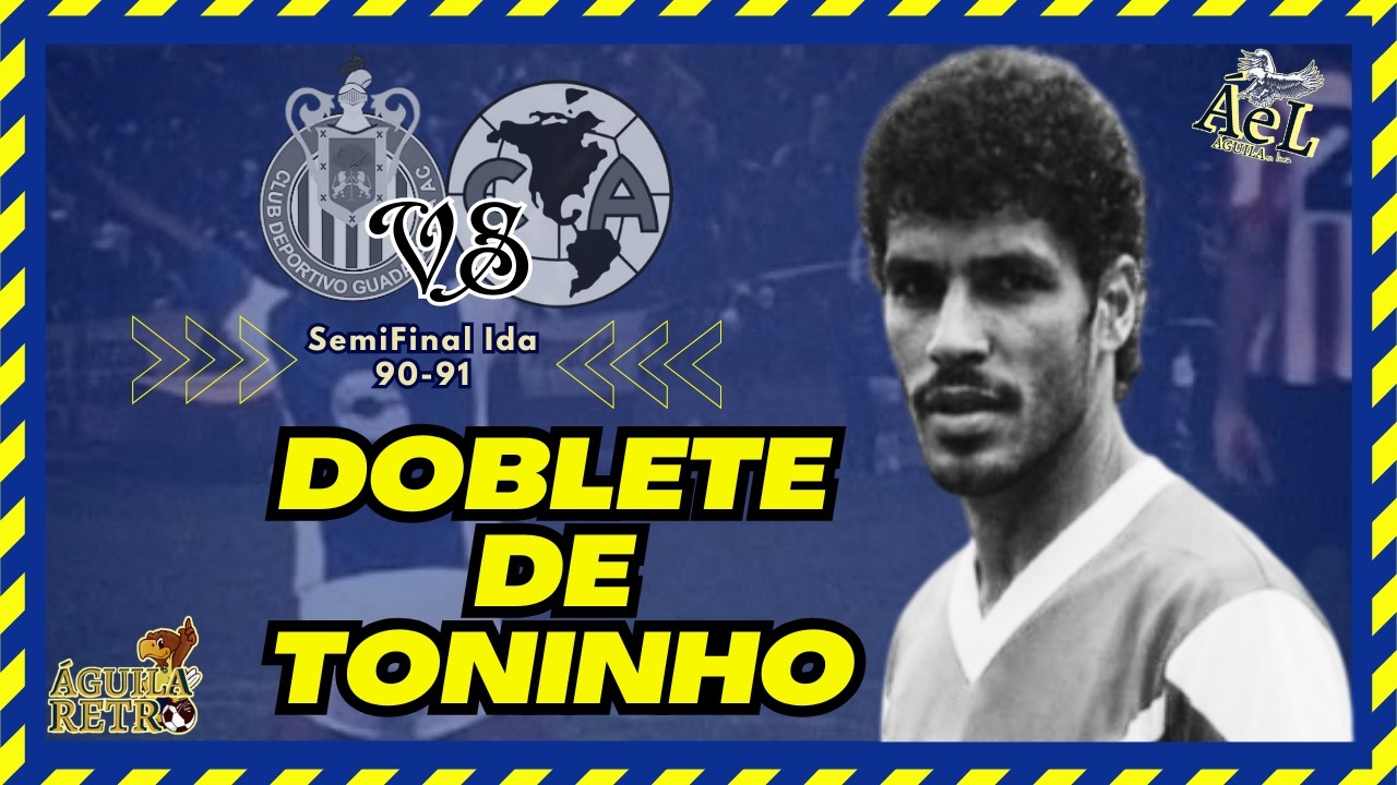 Águila Retro | Chivas vs América | Semifinal Ida 90-91 | Águila en Linea